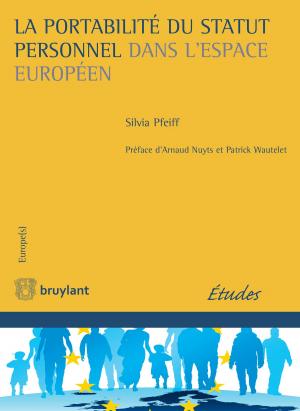 Book cover of La portabilité du statut personnel dans l'espace européen