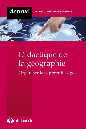 Cover of the book Didactique de la géographie by Delphine Druart, Augusta Wauters, Jean-Pierre Pourtois