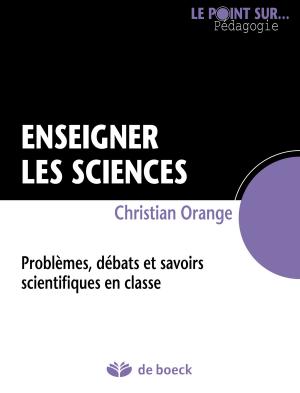 Cover of the book Enseigner les sciences by Vincent Carette, Bernard Rey
