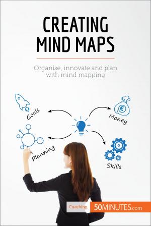 Cover of the book Creating Mind Maps by Taylor Haskins