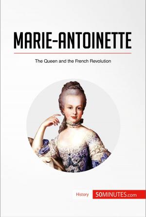 Cover of the book Marie-Antoinette by 50MINUTES.COM