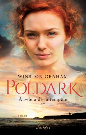 Cover of the book Poldark T2 : Au-delà de la tempête by Jolien Janzing