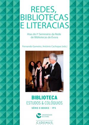 Cover of the book Redes, bibliotecas e literacias by Collectif
