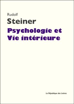 Cover of the book Psychologie et Vie intérieure by Victor Segalen