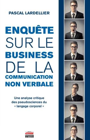 Cover of the book Enquête sur le business de la communication non verbale by Yann Bouchery, Anicia Jaegler