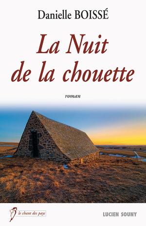 Cover of the book La Nuit de la chouette by Gabrielle Adam