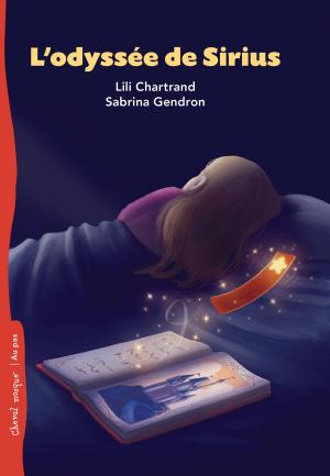 Cover of the book L'odyssée de Sirius by Danielle Charland, Jessica Lindsay