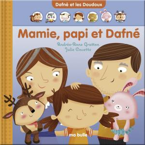 bigCover of the book Mamie, papi et Dafné by 