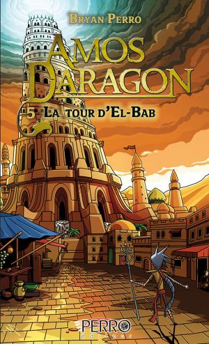 Cover of the book Amos Daragon (5) by Patrick Marleau, Étienne Boulay