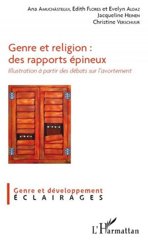 Cover of the book Genre et religion : des rapports épineux by Benedikt Schoenborn