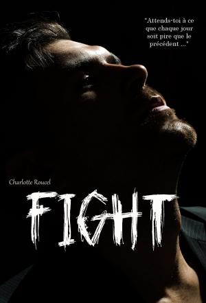 bigCover of the book FIGHT by 