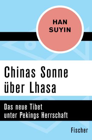 Book cover of Chinas Sonne über Lhasa