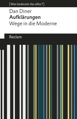 Cover of the book Aufklärungen. Wege in die Moderne by Annette von Droste-Hülshoff