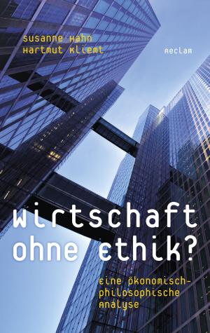 Cover of the book Wirtschaft ohne Ethik? Eine ökonomisch-philosophische Analyse by Wolfgang Pütz