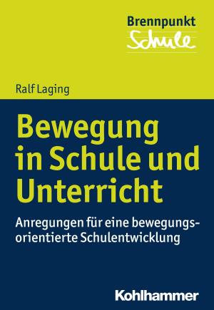 Book cover of Bewegung in Schule und Unterricht