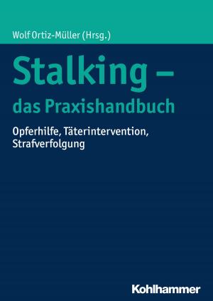 Book cover of Stalking - das Praxishandbuch