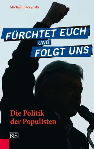 Cover of the book Fürchtet euch und folgt uns by Hanne Egghardt