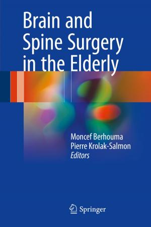Cover of the book Brain and Spine Surgery in the Elderly by S.N. Glazer