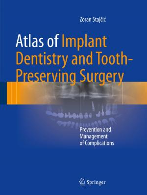 Cover of the book Atlas of Implant Dentistry and Tooth-Preserving Surgery by 