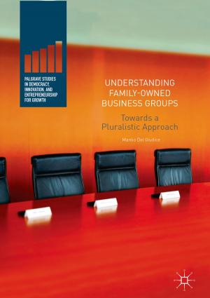 Cover of the book Understanding Family-Owned Business Groups by Jane Haggis, Clare Midgley, Margaret Allen, Fiona Paisley