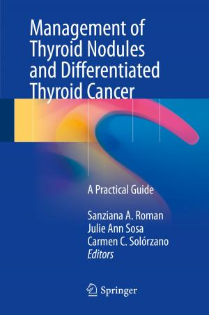 Cover of the book Management of Thyroid Nodules and Differentiated Thyroid Cancer by Youssef Elouerkhaoui