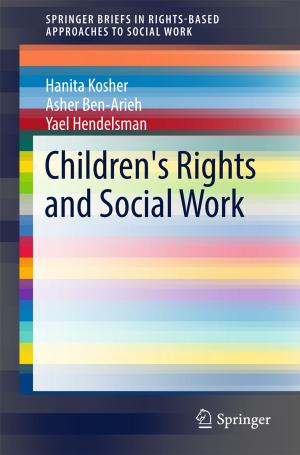Cover of the book Children's Rights and Social Work by Wout van Bommel