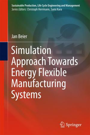 Cover of the book Simulation Approach Towards Energy Flexible Manufacturing Systems by Kathleen Pribyl