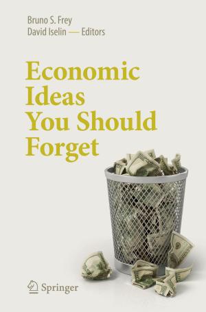 Cover of the book Economic Ideas You Should Forget by Wenye Wang, Cliff Wang, Zhou Lu