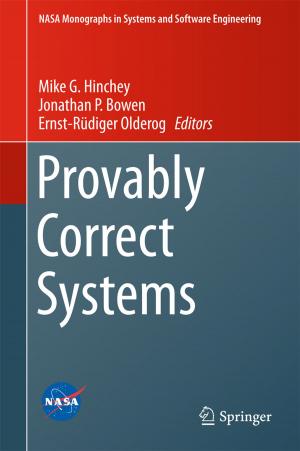 Cover of the book Provably Correct Systems by T. E.  Govindan