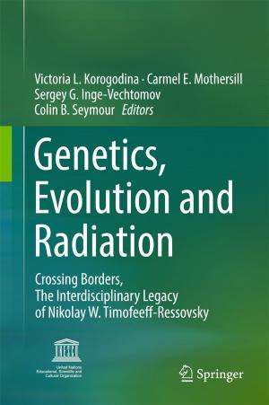 Cover of the book Genetics, Evolution and Radiation by Eric Garcia-Diaz, Laurent Clerc, Morgan Chabannes, Frédéric Becquart, Jean-Charles Bénézet