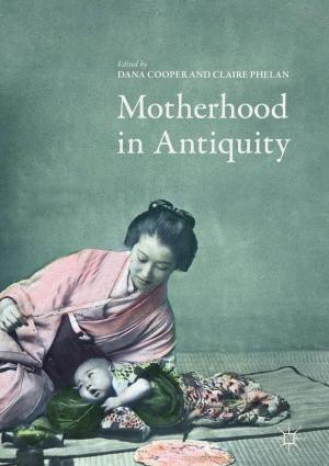 Cover of the book Motherhood in Antiquity by M. P. Little