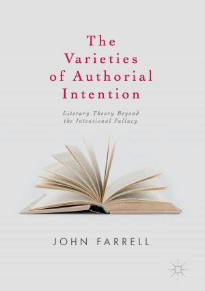 Cover of the book The Varieties of Authorial Intention by John Murungi