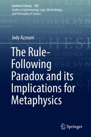 Cover of the book The Rule-Following Paradox and its Implications for Metaphysics by Tiffany Jones
