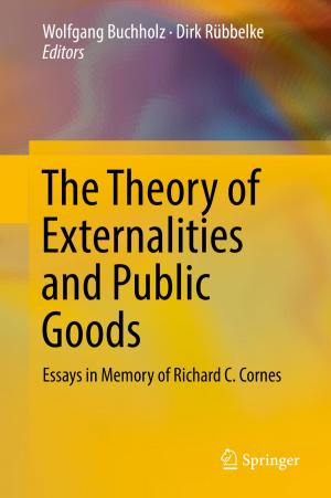 Cover of the book The Theory of Externalities and Public Goods by Alessandro Freddi, Giorgio Olmi, Luca Cristofolini