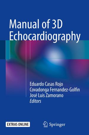 Cover of the book Manual of 3D Echocardiography by Philip N. Patsalos