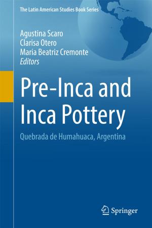 Cover of the book Pre-Inca and Inca Pottery by Barbara A. J. Lechner