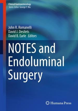 Cover of the book NOTES and Endoluminal Surgery by James R. Miller, Christopher G. Adams, Paul A. Weston, Jeffrey H. Schenker
