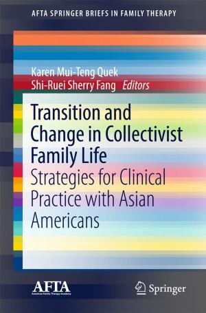 Cover of the book Transition and Change in Collectivist Family Life by 