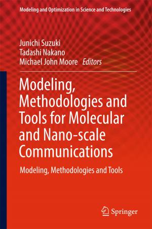 Cover of the book Modeling, Methodologies and Tools for Molecular and Nano-scale Communications by 