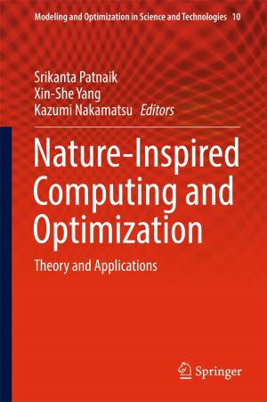 Cover of the book Nature-Inspired Computing and Optimization by Ved Prakash Gupta, Prabha Mandayam, V.S. Sunder