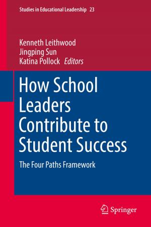 Cover of the book How School Leaders Contribute to Student Success by R.M. O’Toole B.A., M.C., M.S.A., C.I.E.A.