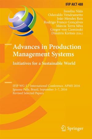 Cover of the book Advances in Production Management Systems. Initiatives for a Sustainable World by Tarik Sabry, Nisrine Mansour