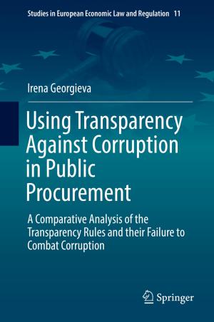 Cover of the book Using Transparency Against Corruption in Public Procurement by Prasanti Babu, Anuj K. Chandel, Om V. Singh