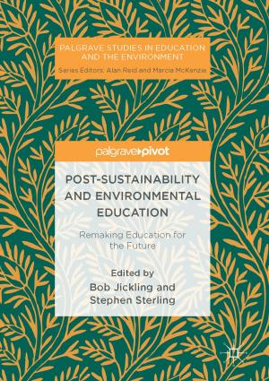 Cover of the book Post-Sustainability and Environmental Education by Martin Griffiths