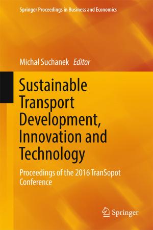 Cover of the book Sustainable Transport Development, Innovation and Technology by Paul Gruba, Justin Zobel