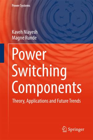Cover of the book Power Switching Components by Poonam Kanwar, Amita Pandey, Girdhar K. Pandey