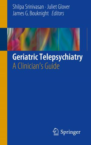 Cover of the book Geriatric Telepsychiatry by Ilya Gertsbakh, Yoseph Shpungin, Radislav Vaisman