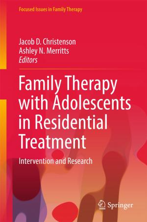 Cover of the book Family Therapy with Adolescents in Residential Treatment by Antonio Caminha Muniz Neto