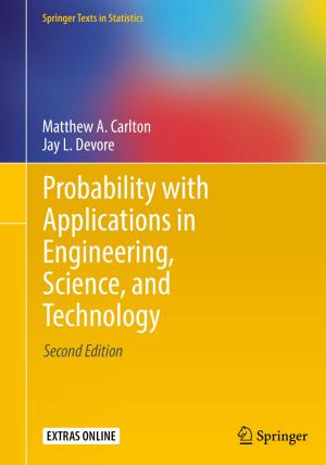 Cover of the book Probability with Applications in Engineering, Science, and Technology by Pradipta Biswas