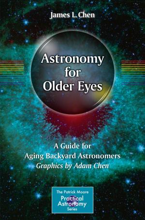 Cover of the book Astronomy for Older Eyes by Luiz Alberto Moniz Bandeira